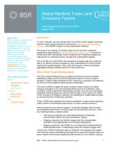 Global Maritime Trade Lane Emissions Factors Clean Cargo Working Group (CCWG) AugustAbout BSR