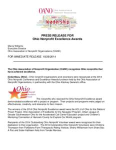 PRESS RELEASE FOR Ohio Nonprofit Excellence Awards Marcy Williams Executive Director Ohio Association of Nonprofit Organizations (OANO)