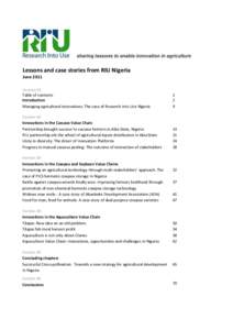 Lessons and case stories from RIU Nigeria June 2011 Section 01 Table of contents Introduction Managing agricultural innovations: The case of Research Into Use Nigeria