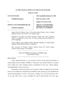 IN THE COURT OF APPEALS OF THE STATE OF IDAHO Docket No[removed]STATE OF IDAHO, Plaintiff-Respondent, v. ERNEST ALEXANDER BERCIER, JR.,