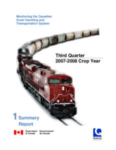 Monitoring the Canadian Grain Handling and Transportation System Third Quarter[removed]Crop Year