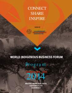 CONNECT SHARE INSPIRE HOSTED BY  World IndIgenous BusIness Forum