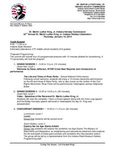 DR. MARTIN LUTHER KING, JR. INDIANA HOLIDAY COMMISSION Indiana Government Center North 100 N. Senate Avenue, Room N103 Indianapolis, Indiana[removed]Telephone[removed]