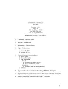 DRINKING WATER BOARD MEETING November 8, 2013 1:00 p.m. DEQ Board Room - # [removed]North 1950 West