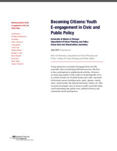 Becoming Citizens: Youth E-egagement in Civic and Public Policy Contributors:  Becoming Citizens: Youth