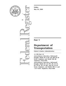 Chemical engineering / Air safety / Heat transfer / Thermal protection / Federal Aviation Administration / Building insulation materials / Airworthiness Directive / Electrical wiring / McDonnell Douglas MD-11 / Aviation / Insulators / Mechanical engineering