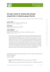 All-order results for infrared and collinear singularities in massless gauge theories SLAC National Accelerator Laboratory, Stanford University E-mail: [removed]