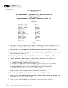 Health insurance in the United States / Health insurance / Commissioner / Government of Kansas / Kansas / Law / Insurance commissioner / Sandy Praeger / Patient Protection and Affordable Care Act