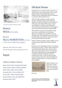 Old Buck Pioneer Robert Buck was 21 when he commenced service in the Royal Navy on the Marlborough inOn this ship he sailed to the Chesapeake Bay region of Northern America during battles that are considered an ex