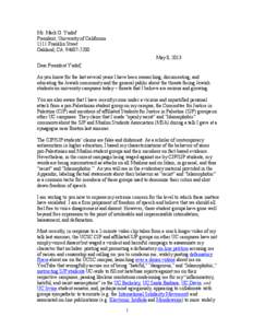 Mr. Mark G. Yudof President, University of California 1111 Franklin Street Oakland, CA[removed]May 8, 2013 Dear President Yudof,