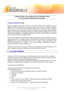 Compte-rendu sur la conférence du 16 décembre 2010 sur la nouvelle nomenclature des palaces François DELAHAYE en bref François Delahaye mène depuis vingt ans un parcours brillant dans l’hôtellerie de luxe. Diplô