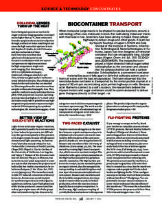 Colloidal lenses turn up the heat Biocontainer transport  Some biological systems are too hot for