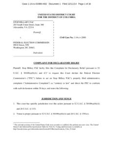 Case 1:14-cv[removed]KBJ Document 1 Filed[removed]Page 1 of 16  UNITED STATES DISTRICT COURT FOR THE DISTRICT OF COLUMBIA STOP HILLARY PAC 203 South Union Street, Suite 300