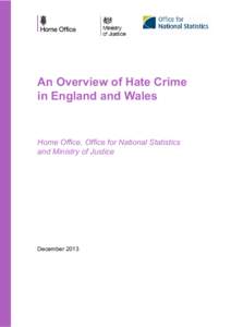 An Overview of Hate Crime in England and Wales December 2013  Contents