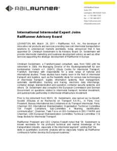 International Intermodal Expert Joins RailRunner Advisory Board LEXINGTON, MA, March 28, 2011 – RailRunner, N.A., Inc., the developer of innovative rail products and services providing low-cost intermodal transportatio