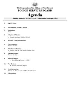 The Corporation of the Village of Point Edward  POLICE SERVICES BOARD Agenda Tuesday, November 9,