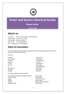 Foster and District Historical Society News Letter October 2013 What’s on 1st October