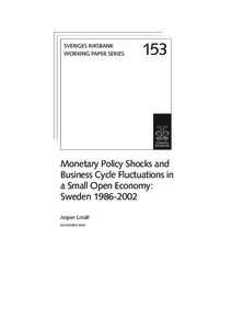 SVERIGES RIKSBANK WORKING PAPER SERIES 153  Monetary Policy Shocks and