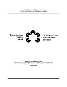 Linguistics / French language / Multilingualism / Explore / Official bilingualism in Canada / Section Twenty-three of the Canadian Charter of Rights and Freedoms / Francophone / French language in Canada / Linguistic rights / Bilingualism in Canada / Languages of Canada / Language policy