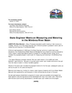 For immediate release: January 15, 2009 For more information, contact: Julie Maas, Public Relations Specialist Office of the State Engineer, ([removed]Karin Stangl, Director