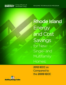BUILDING TECHNOLOGIES PROGRAM  Rhode Island Energy and Cost Savings