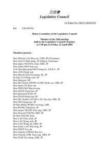 立法會 Legislative Council LC Paper No. CB[removed]Ref : CB2/H/5/04 House Committee of the Legislative Council Minutes of the 24th meeting