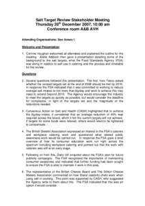 Salt Target Review Stakeholder Meeting Thursday 20th December 2007, 10:00 am Conference room A&B AVH Attending Organisations: See Annex I Welcome and Presentation 1. Corinne Vaughan welcomed all attendees and explained t