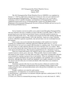 2015 Narragansett Bay Winter Waterfowl Survey Survey Results January, 2015 The 2015 Narragansett Bay Winter Waterfowl Survey (NBWWS) was completed on January 6 - 7, 2015 by eight teams composed of 2-4 observers who surve