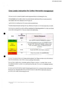 CFA[removed]Crew Leader Instruction for Carbon Monoxide management All crews must be checked by health monitoring personnel prior to entering the mine. All crew leaders are to collect carbon monoxide detectors and