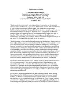 Smithsonian Institution U.S. House of Representatives Committee on Science, Space, and Technology Subcommittee on Research and Technology Testimony of Dr. Eva J. Pell Under Secretary for Science, Smithsonian Institution