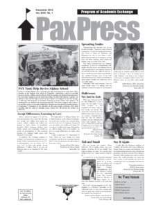 December 2012 Vol. XVIII, No. 1 Spreading Smiles  PAX Tents Help Revive Afghan School