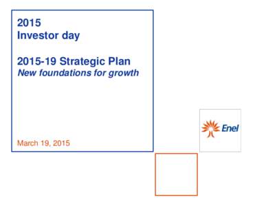 2015 Investor dayStrategic Plan New foundations for growth  March 19, 2015