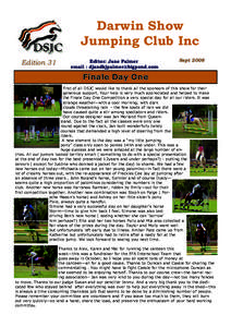 Darwin Show Jumping Club Inc Edition 31 Editor: Jane Palmer email : [removed]