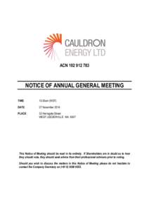 ACN[removed]NOTICE OF ANNUAL GENERAL MEETING TIME:  10.00am (WST)