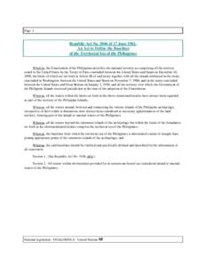 Page 1  Republic Act No[removed]of 17 June[removed]An Act to Define the Baselines of the Territorial Sea of the Philippines