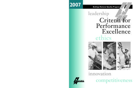 2007  Baldrige National Quality Program Baldrige National Quality Program Baldrige National Quality Program