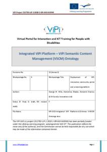 ViPi Project[removed]LLP[removed]GR-KA3-KA3NW  Virtual Portal for Interaction and ICT Training for People with Disabilities  Integrated ViPi Platform – ViPi Semantic Content