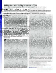 Ruling out and ruling in neural codes Adam L. Jacobsa, Gene Fridmanb, Robert M. Douglasc, Nazia M. Alama, Peter. E. Lathamd, Glen T. Pruskya, and Sheila Nirenberga,1 aDepartment  of Physiology and Biophysics, Weill Medic