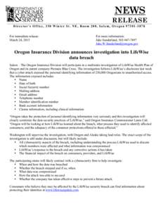 NEWS RELEASE Director’s Office, 350 Winter St. NE, Room 200, Salem, OregonFor immediate release: March 24, 2015