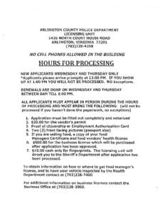 Guidelines for Vendors In Arlington County Step 1: Vendor’s Permit To apply for a vendor’s permit one must first appear in person at the Licensing Unit of the Police Department on Wednesday or Thursday promptly at 