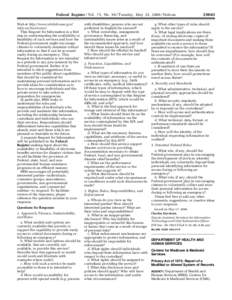 Federal Register / Vol. 71, No[removed]Tuesday, May 23, [removed]Notices Web at http://www.whitehouse.gov/ infocus/hurricane/. This Request for Information is a first step in understanding the availability or feasibility of 