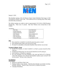 Page 1 of 1 EJ THOMAS CLUSTER January 9, 2010 The breakfast meeting of the EJ Thomas Cluster United Methodist Men began at 8:00 AM hosted by Granby Center UMC. Scott Johnson led us in opening prayer, then eating