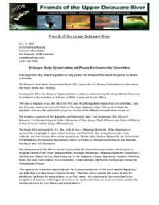 Friends of the Upper Delaware River Dec. 15, 2011 For Immediate Release For more information: Dan Plummer, FUDR chairman [removed]