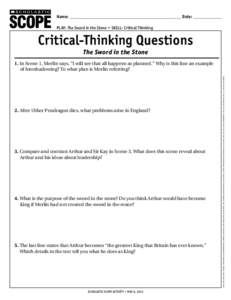 Name: ________________________________________________________ Date: ______________ ® THE LANGUAGE ARTS MAGAZINE  play: The Sword in the Stone • Skill: Critical Thinking