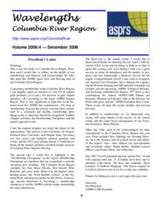 Wavelengths  Columbia River Region http://www.asprs.org/ColumbiaRiver  Volume 2006:4 — December 2006