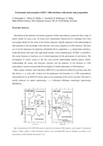 Fs-dynamics and energetics of III-Vinterfaces with atomic scale preparation T. Hannappel, L. Töben, K. Möller, L. Gundlach, R. Eichberger, F. Willig Hahn-Meitner-Institut, SE4, Glienicker Strasse 100, DBe