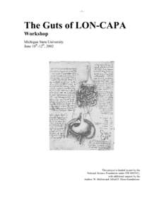 -1-  The Guts of LON-CAPA Workshop Michigan State University June 10th-12th, 2002