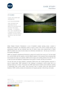 CASE STUDY Etihad Stadium AT A GLANCE CLIENT: BAULDERSTONE HORNIBROOK