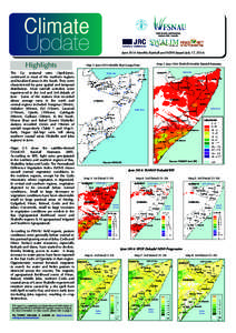 Food Security and Nutrition Analysis Unit - Somalia June 2014 Monthly Rainfall and NDVI (Issued July 17, [removed]Highlights