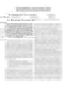 Exchangeable Inconsistent Priors for Bayesian Posterior Inference Max Welling Ian Porteous